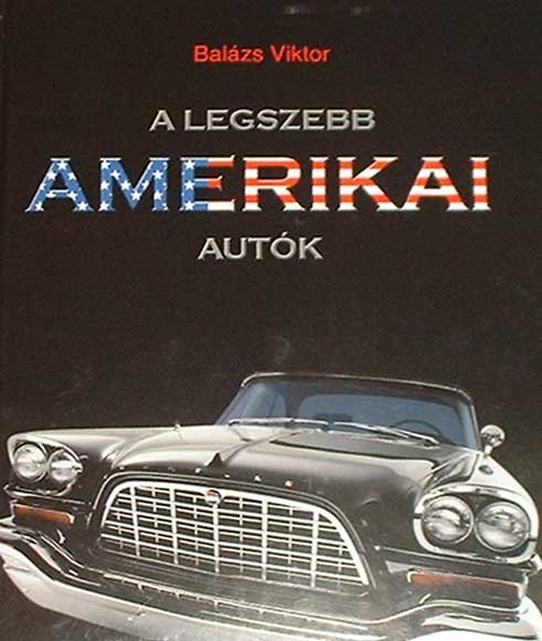 Könyvújdonság: A legszebb amerikai autók