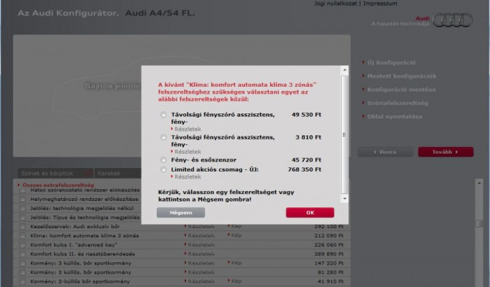 Marketingtrükk a mezítlábas alapmodell 4 Egy apró példa: hátul is beállítható, háromzónás légkondit ikszelnék be az Audi A4-hez. Megvehetem 212 090 forintért, ha kérek hozzá még ezt vagy azt, aminek első ránézésre semmi köze a klimatizáláshoz