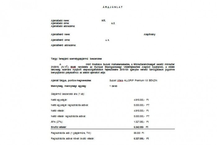 Magyar faluba magyar autót! 7 A másik zalai kereskedés árajánlata konkrét helyi ajánlatkérésre - típuslevélnek tűnik, honnan jött vajon a formadokumentum?